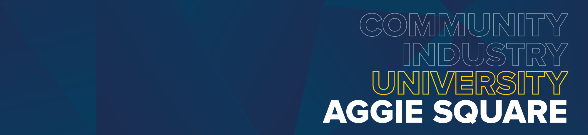 Graphic that highlights the words University Aggie Square